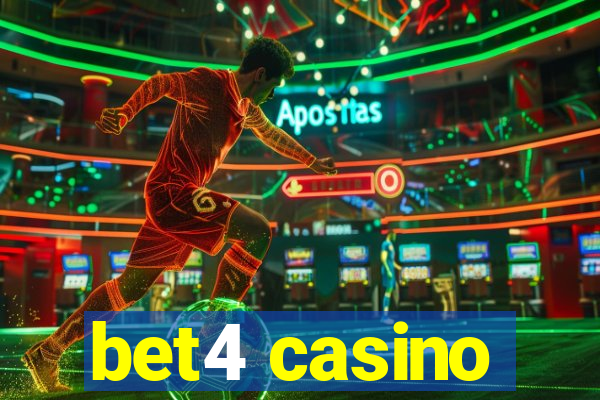 bet4 casino